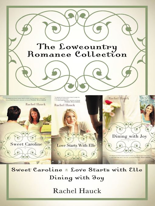 Title details for The Lowcountry Romance Collection by Rachel Hauck - Available